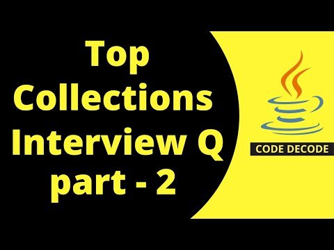 Most Asked Java Collection Framework Interview Questions and Answers  Code Decode  Part  - Code Decode thumbnail