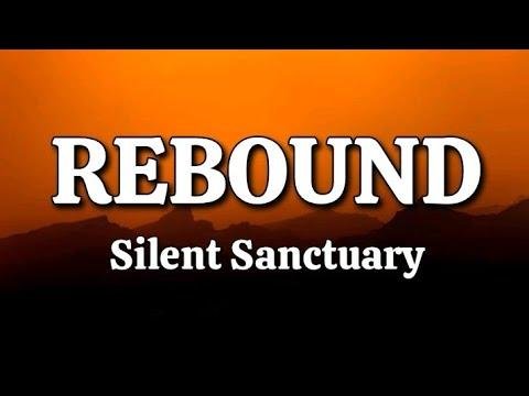 Rebound  Silent Sanctuary Lyrics - Ymarra Music thumbnail