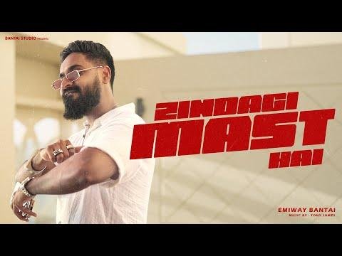 EMIWAY BANTAI  ZINDAGI MAST HAI  PROD BY TONY JAMES  OFFICIAL MUSIC VIDEO - Emiway Bantai thumbnail