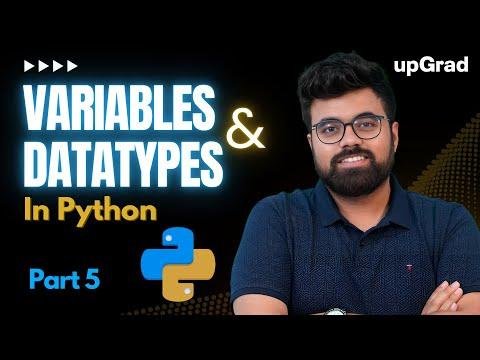 What Is Variable In Python  What Is Data Types In Python  Python Tutorial for Beginners Part  - upGrad thumbnail