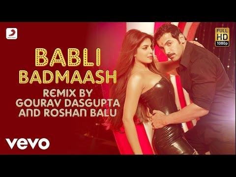 Babli Badmaash Best Remix  Shootout At WadalaPriyanka John AbrahamSunidhi Chauhan - SonyMusicIndiaVEVO thumbnail