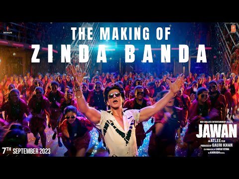 Jawan The Making Of Zinda Banda Shah Rukh Khan Atlee Anirudh  th September  - Red Chillies Entertainment thumbnail