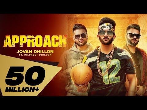 Approach Full Video Jovan Dhillon feat Dilpreet Dhillon I Karan Aujla  Latest Punjabi Songs  - Rehaan Records thumbnail