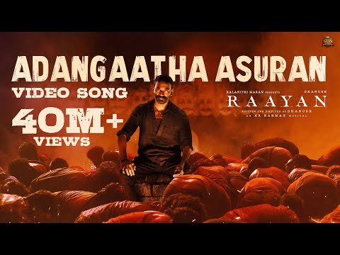 Adangaatha Asuran  Video Song  RAAYAN  Dhanush  Sun Pictures  AR Rahman  Prabhu Deva - Sun TV thumbnail