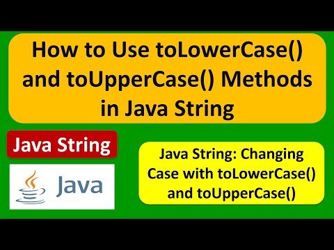 Java String How to Use toLowerCase and toUpperCase Methods in Java String  Java Tutorial - Ram N Java thumbnail