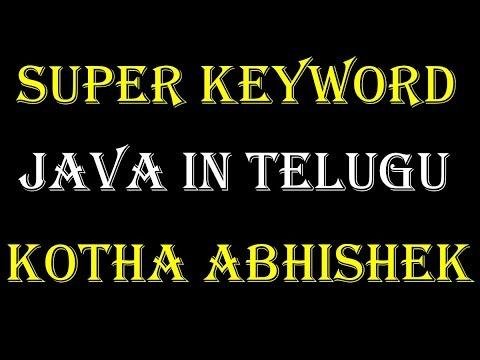 super keyword in java in telugu by Kotha Abhishek - Chintu Tutorials thumbnail