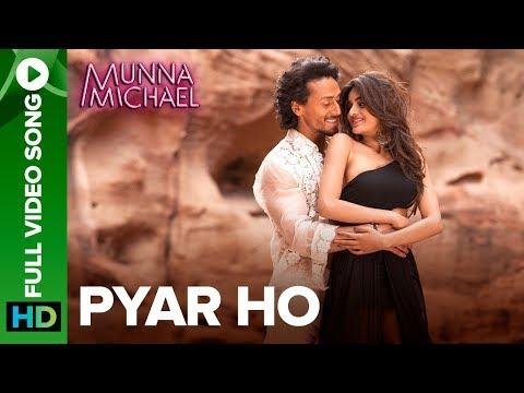 Pyar Ho  Full Video Song  Munna Michael  Tiger Shroff amp Nidhhi Agerwal  Vishal amp Sunidhi - Eros Now Music thumbnail