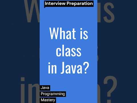 What is Class in Java interview java viral shorts - Java Programming Mastery thumbnail