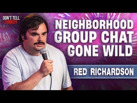 The Wildest Neighborhood Group Chat  Red Richardson  Stand Up Comedy - Dont Tell Comedy thumbnail