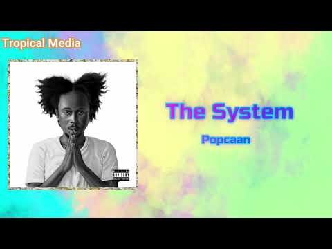 Popcaan  The System Official Audio - Tropical Media thumbnail