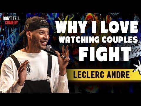 Why I Love Watching Couples Fight  LeClerc Andre  Stand Up Comedy - Dont Tell Comedy thumbnail