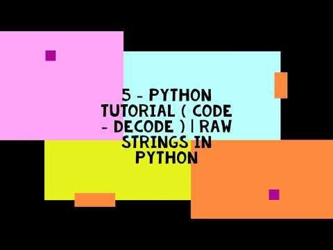   PYTHON TUTORIAL  CODE  DECODE   RAW STRINGS IN PYTHON - Whimsically Mundane thumbnail