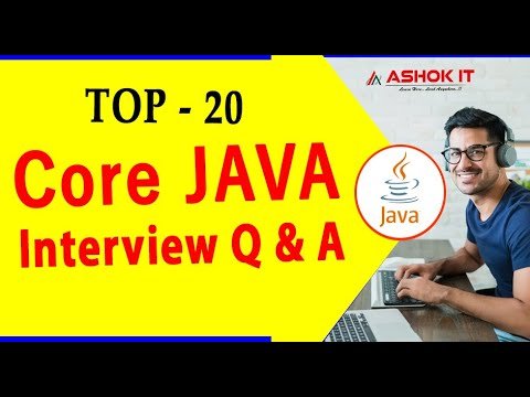 Core Java FAQ Frequently Asked Interview Questions and Answers for Java Developers - Ashok IT thumbnail