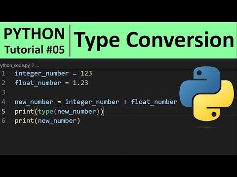 Python Tutorial   Python Type Conversion  Converting Data Types of variables - Programming For Beginners thumbnail