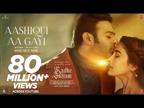 Aashiqui Aa Gayi Full Video Radhe Shyam  Prabhas Pooja Hegde  Mithoon Arijit Singh  Bhushan K - TSeries thumbnail