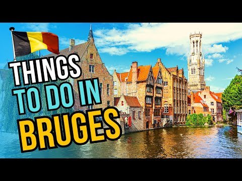 Top  Things to do in Bruges   Belgium Travel Guide - TRIP XTREME thumbnail