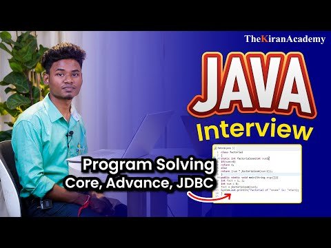 Java Interview Questions  HR Mock Interview On Core Advance JDBC  By Kiran Sir - The Kiran Academy  Java By Kiran thumbnail