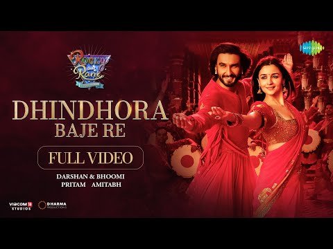 Dhindhora Baje ReFull Video  Rocky Aur Rani Kii Prem Kahaani  RanveerAliaDarshan BhoomiPritam - Saregama Music thumbnail