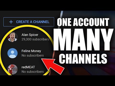 How To Create Multiple YouTube Channels Under One Email Account - Alan Spicer thumbnail