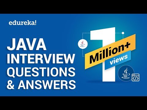 Java Interview Questions and Answers  Java Tutorial  Java Online Training  Edureka - edureka thumbnail