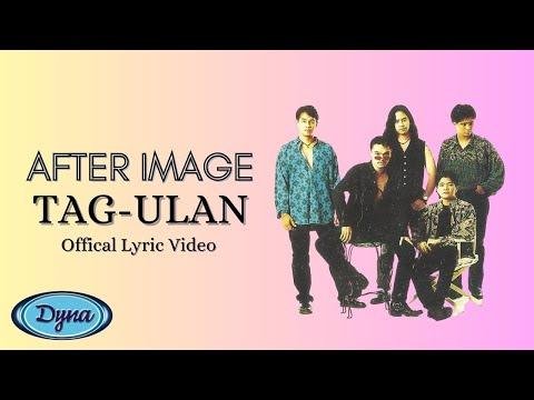 After Image  TagUlan Official Lyric Video - Dyna Music Entertainment thumbnail