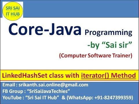  LinkedHashSet class with iterator Method  Java Collections Framework  Collection  Set - Sri Sai IT Hub thumbnail