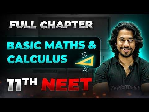 Basic Maths amp Calculus FULL CHAPTER  Class th Physics  Arjuna NEET - Arjuna NEET thumbnail