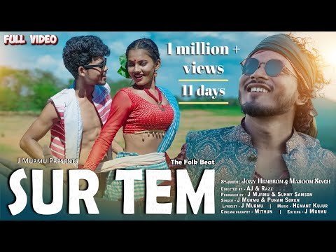 SUR TEMFULL VIDEOJ MURMU ft PUNAM SORENJONY HEMBROM amp MASOOM SINGH AJ  SANTHALI VIDEO SONG - J MURMU thumbnail