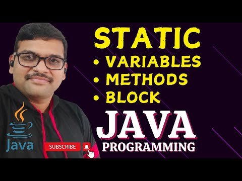 STATIC VARIABLES STATIC METHODS amp STATIC BLOCK  JAVA PROGRAMMING - Sundeep Saradhi Kanthety thumbnail