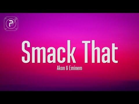 Akon  Smack That Lyrics ft Eminem - Popular Music thumbnail