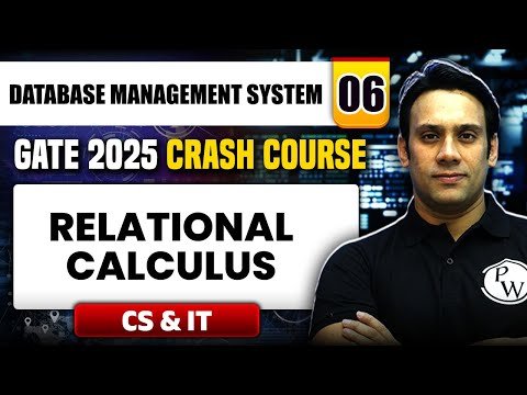 Database Management System   Relational Calculus  CS amp IT  GATE  Crash Course - GATE Wallah  EE EC CS amp IN thumbnail