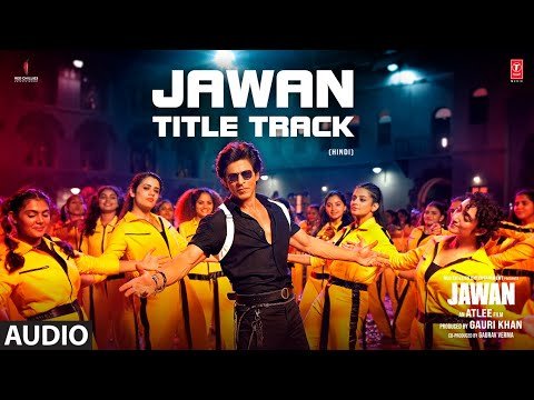 JAWAN TITLE TRACK Audio Shah Rukh Khan  Nayanthara  Atlee  Anirudh  Raja Kumari - TSeries thumbnail