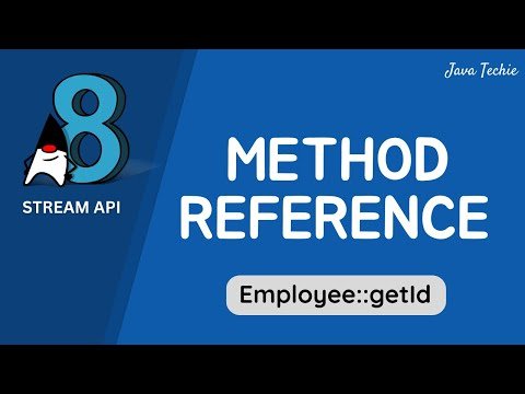 Method Reference in Java     Explained With Examples  Interview QA  JavaTechie - Java Techie thumbnail