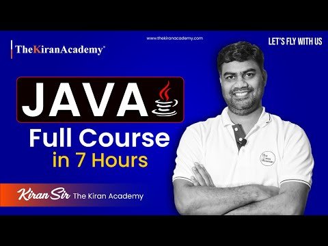 Core Java Programming Language  Full Course In  Hours  Hindi  By Kiran Sir - The Kiran Academy  Java By Kiran thumbnail