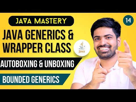 Java Generics amp Wrapper Class  Auto boxing and Unboxing  Bounded Generics in Java in Hindi - Anuj Bhaiya thumbnail