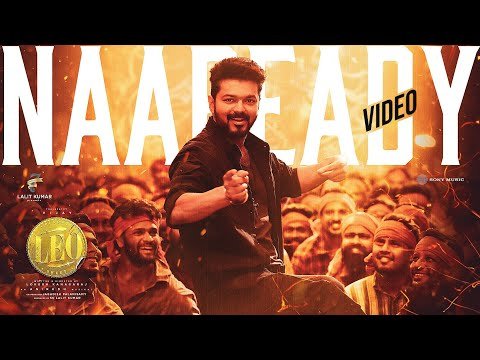 LEO  Naa Ready Song Video  Thalapathy Vijay  Lokesh Kanagaraj  Anirudh Ravichander - Sony Music South thumbnail