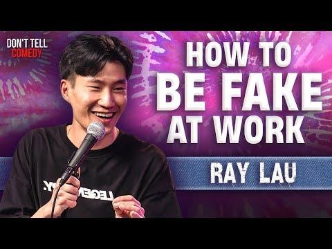 How to be Fake at Work  Ray Lau  Stand Up Comedy - Dont Tell Comedy thumbnail