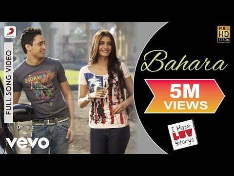 Bahara Full Video  I Hate Luv StorysSonam Kapoor ImranShreya Ghoshal Sona Mohapatra - SonyMusicIndiaVEVO thumbnail