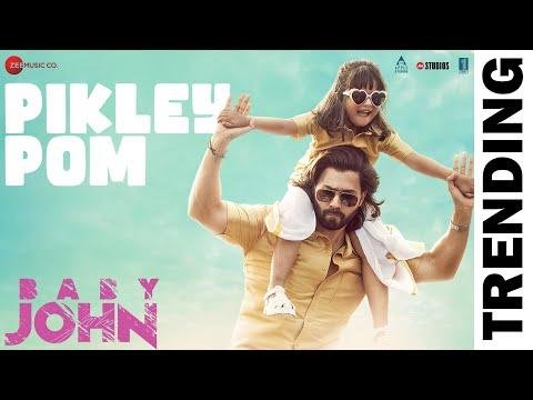 Pikley Pom  Baby John  Varun Dhawan Wamiqa  Vishal Mishra Riya Seepana Thaman S Irshad Kamil - Zee Music Company thumbnail