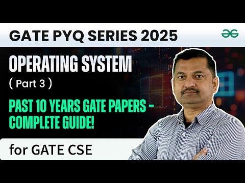 GATE  Computer Science Engineering CSE  Operating System PYQP  GeeksforGeeks GATE - GeeksforGeeks GATE CSE  Data Science and AI thumbnail