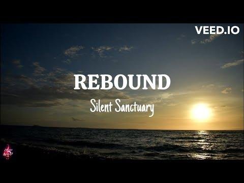 REBOUND  Silent Sanctuary Lyric Video  Music Lover - Music Lover thumbnail