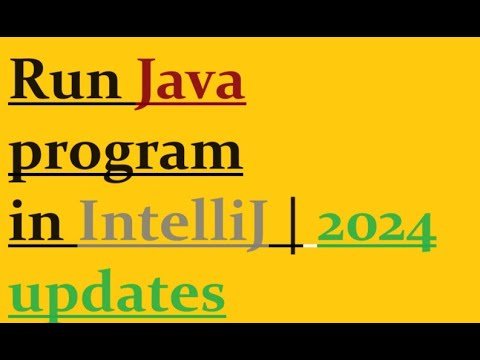 How to run Java program in IntelliJ   updates - Adam Tech thumbnail