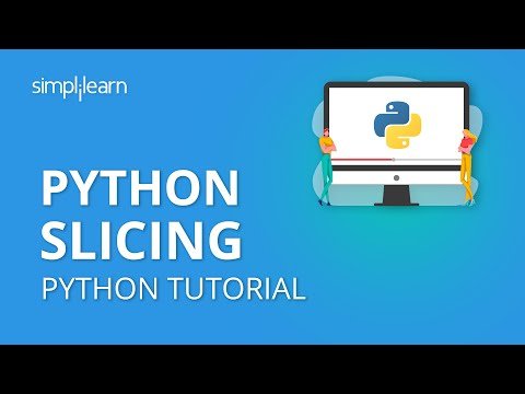 Python Slicing  Python Slicing Strings amp Lists  Python Tutorial  Python Programming  Simplilearn - Simplilearn thumbnail