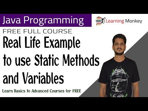 Real Life Example to use Static Methods and Variables  Lesson   Java Programming  - Learning Monkey thumbnail