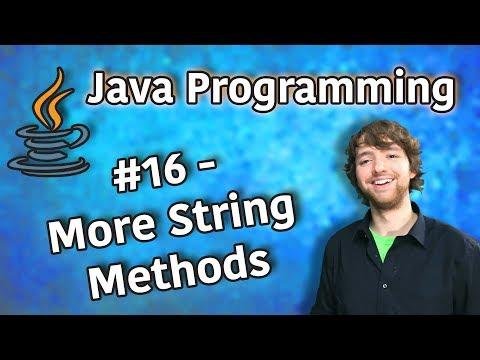 Java Programming Tutorial   More String Methods toLowerCase strip substring repeat equals - Caleb Curry thumbnail