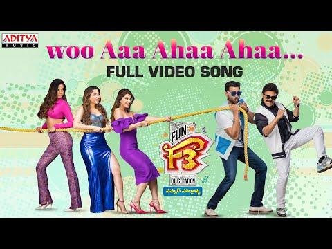 Woo Aa Aha Aha Full Video Song  F Songs  Venkatesh Varun Tej  Anil Ravipudi  DSP  Dil Raju - Aditya Music thumbnail