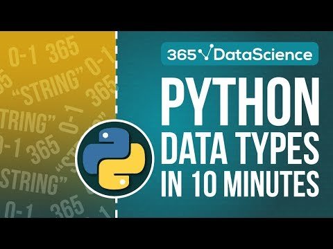 Python Tutorial for Beginners Understand Python Data Types in  minutes -  Data Science thumbnail